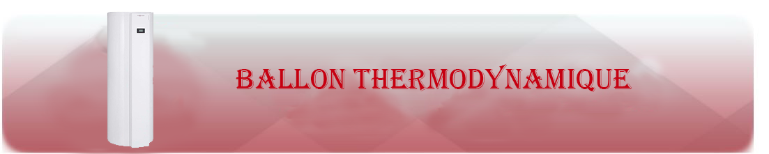 Ballon thermodynamique